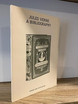 Immagine del venditore per JULES VERNE A BIBLIOGRAPHY venduto da MAPLE RIDGE BOOKS