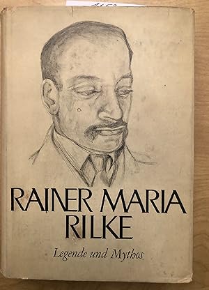 Bild des Verkufers fr Rainer Maria Rilke. Legende und Mythos zum Verkauf von Hartmut Diekmann