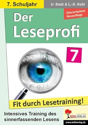 Bild des Verkufers fr Der Leseprofi / Klasse 7 : Fit durch Lesetraining! (7. Schuljahr) zum Verkauf von AHA-BUCH GmbH