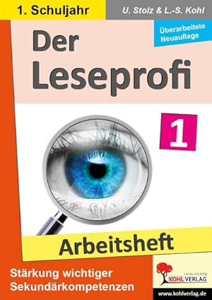 Bild des Verkufers fr Der Leseprofi - Arbeitsheft / Klasse 1 : Fit durch Lesetraining! (1. Schuljahr) zum Verkauf von AHA-BUCH GmbH
