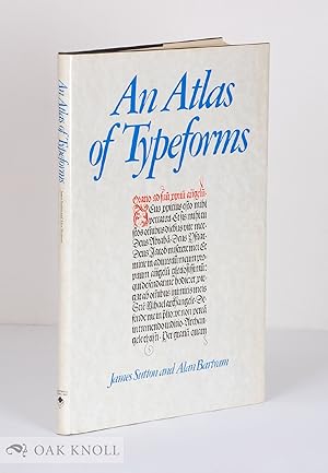 Bild des Verkufers fr ATLAS OF TYPEFORMS.|AN zum Verkauf von Oak Knoll Books, ABAA, ILAB