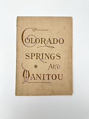 Colorado Springs and Manitou