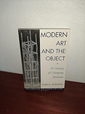 Seller image for Modern Art And The Object: A Century Of Changing Attitudes, Revised And Enlarged Edition for sale by AwardWinningBooks