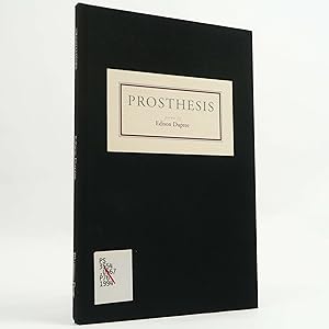 Prosthesis: Poems by Edison Dupree