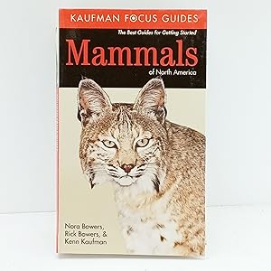 Seller image for Mammals of North America (Kaufman Focus Guides) for sale by Cat On The Shelf