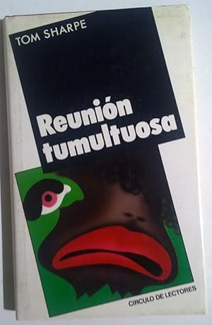 Reunión tumultuosa