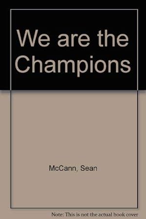 Bild des Verkufers fr We are the Champions zum Verkauf von WeBuyBooks 2