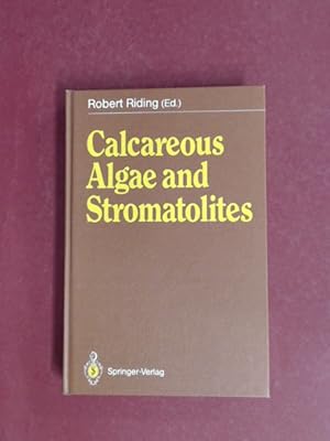 Seller image for Calcareous Algae and Stromatolites. for sale by Wissenschaftliches Antiquariat Zorn