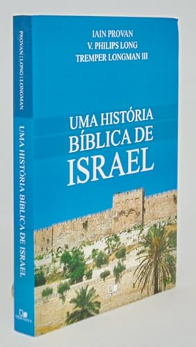Immagine del venditore per Uma Historia Biblica de Israel venduto da Haaswurth Books
