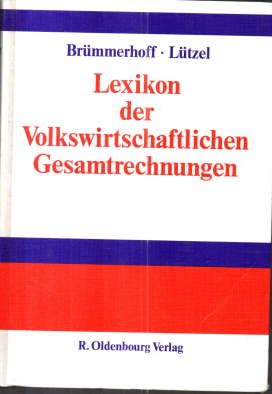 Imagen del vendedor de Lexikon der volkswirtschaftlichen Gesamtrechnungen. a la venta por Leonardu