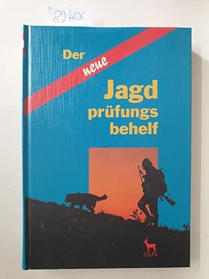 Immagine del venditore per Der neue Jagd. Prfungsbehelf fr Jungjger und Jagdaufseher. venduto da Versand-Antiquariat Konrad von Agris e.K.