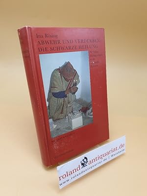 Mundo Ankari 3 ; Abwehr und Verderben: Die schwarze Heilung ; Nächtliche Heilungsrituale in den H...