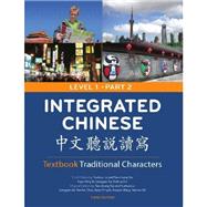 Seller image for Integrated Chinese, Level 1: Textbook: Traditional Characters for sale by eCampus
