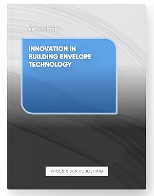 Seller image for Innovation in Building Envelope Technology for sale by PS PUBLISHIING