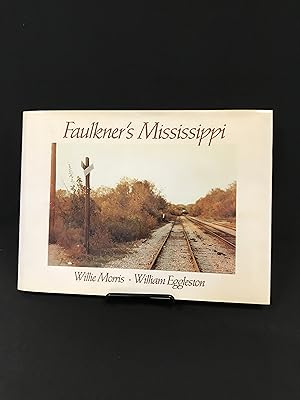 Seller image for Faulkner's Mississippi for sale by Friends of the Library Bookstore