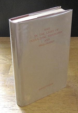 Seller image for Man in the Light of Occultism, Theosophy and Philosophy: Ten Lectures Given in Christiania (Oslo) 2nd to 12th June, 1912 for sale by The BiblioFile