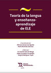 Imagen del vendedor de Teora de la lengua y enseanza aprendizaje de ELE a la venta por AG Library