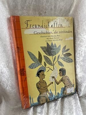 Bild des Verkufers fr Freundschaften - Geschichten, die verbinden (edition quinto) Geschichten, die verbinden zum Verkauf von Antiquariat Jochen Mohr -Books and Mohr-