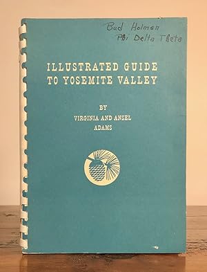 Seller image for Illustrated Guide to Yosemite Valley for sale by Long Brothers Fine & Rare Books, ABAA