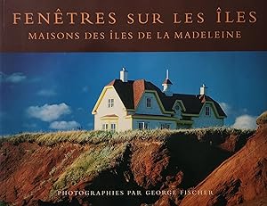 Seller image for Fentres sur les les. Maisons des les de la Madeleine for sale by Librairie La fort des Livres