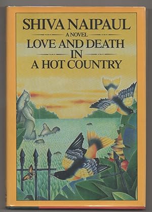 Immagine del venditore per Love and Death in a Hot Country venduto da Jeff Hirsch Books, ABAA