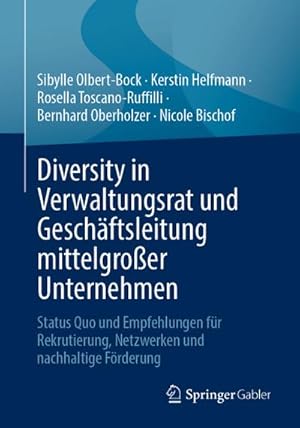 Immagine del venditore per Diversity in Verwaltungsrat und Geschftsleitung mittelgroer Unternehmen venduto da BuchWeltWeit Ludwig Meier e.K.