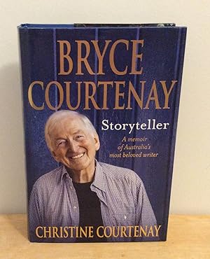 Seller image for Bryce Courtenay : Storyteller for sale by M. C. Wilson