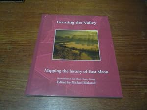 Farming the Valley: Mapping the History of East Meon