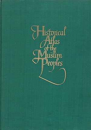 Bild des Verkufers fr Historical Atlas of the Muslim Peoples zum Verkauf von manufactura