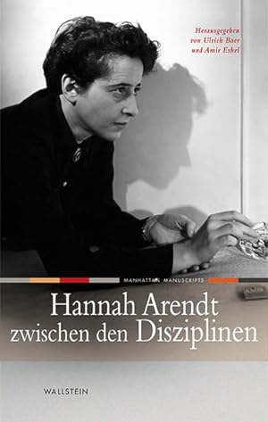 Immagine del venditore per Hannah Arendt zwischen den Disziplinen (Manhattan Manuscripts) venduto da Bcherbazaar