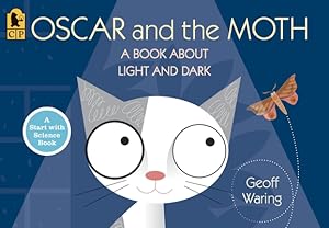 Seller image for Oscar and the Moth: A Book about Light and Dark (Paperback or Softback) for sale by BargainBookStores