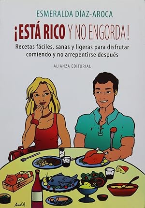 Imagen del vendedor de Est rico y no engorda! a la venta por Librera Alonso Quijano