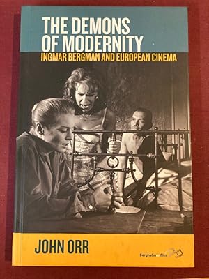 Seller image for The Demons of Modernity. Ingmar Bergman and European Cinema. for sale by Plurabelle Books Ltd