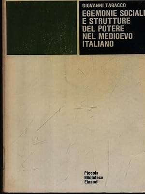 Seller image for Egemonie sociali e strutture del potere nel medioevo italiano for sale by Librodifaccia