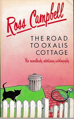 The Road To Oxalis Cottage