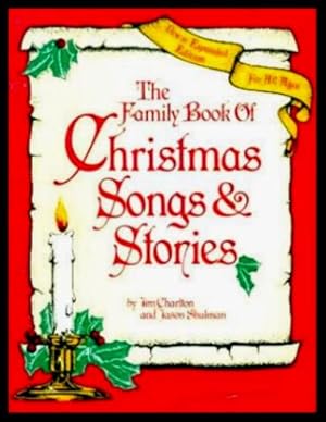 Seller image for THE FAMILY BOOK OF CHRISTMAS SONGS AND STORIES for sale by W. Fraser Sandercombe