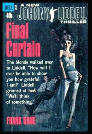 Immagine del venditore per FINAL CURTAIN - A Johnny Liddell Mystery venduto da W. Fraser Sandercombe