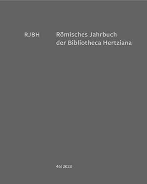 Bild des Verkufers fr Rmisches Jahrbuch der Bibliotheca Hertziana : Band 46 zum Verkauf von AHA-BUCH GmbH