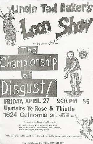 Uncle Tad Baker's Loon Show Presents 'The Championship of Disgust!' (Original poster from the 199...