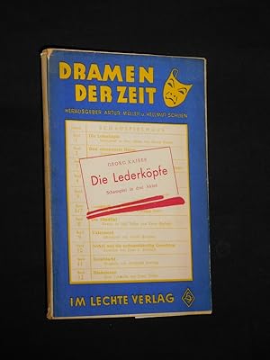 Bild des Verkufers fr Die Lederkpfe. Schauspiel in drei Akten (= Dramen der Zeit, Herausgeber: Artur Mller und Helmut Schlien, Bd. 1) zum Verkauf von Fast alles Theater! Antiquariat fr die darstellenden Knste