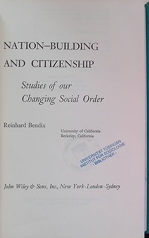 Bild des Verkufers fr Nation-Building and Citizenship: Studies of our Changing Social Order zum Verkauf von books4less (Versandantiquariat Petra Gros GmbH & Co. KG)