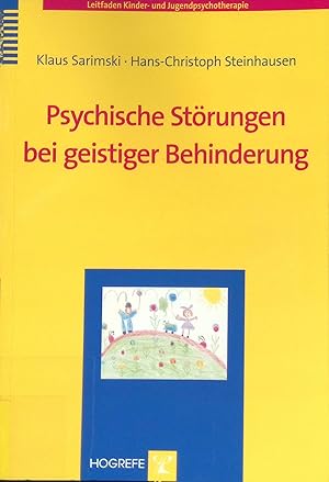 Immagine del venditore per Psychische Strungen bei geistiger Behinderung. Leitfaden Kinder- und Jugendpsychotherapie ; Bd. 11 venduto da books4less (Versandantiquariat Petra Gros GmbH & Co. KG)