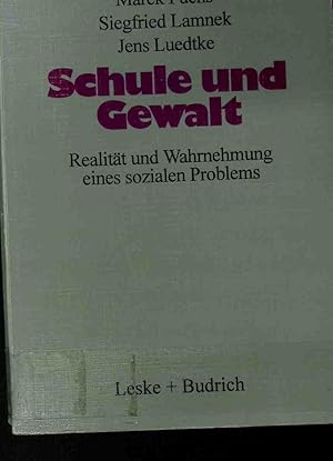 Bild des Verkufers fr Schule und Gewalt : Realitt und Wahrnehmung eines sozialen Problems. zum Verkauf von books4less (Versandantiquariat Petra Gros GmbH & Co. KG)