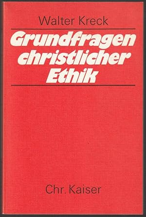 Bild des Verkufers fr Grundfragen christlicher Ethik. zum Verkauf von Antiquariat Dennis R. Plummer