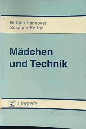 Seller image for Mdchen und Technik. for sale by books4less (Versandantiquariat Petra Gros GmbH & Co. KG)