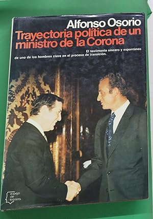 Imagen del vendedor de Trayectoria poltica de un ministro de la Corona a la venta por Librera Alonso Quijano