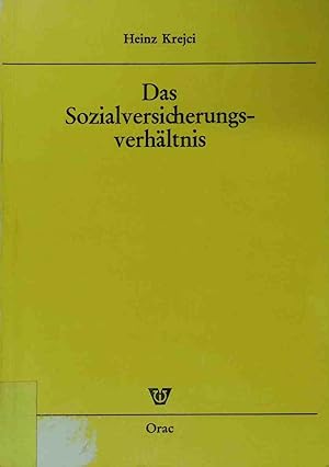 Bild des Verkufers fr Das Sozialversicherungsverhltnis. zum Verkauf von books4less (Versandantiquariat Petra Gros GmbH & Co. KG)