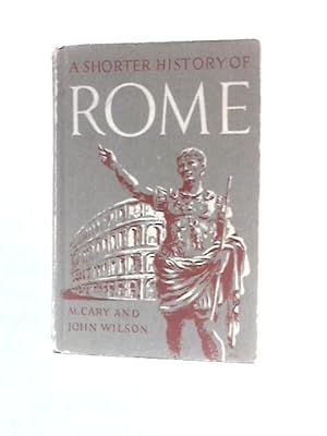 Bild des Verkufers fr A Shorter History Of Rome zum Verkauf von World of Rare Books