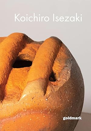 Koichiro Isezaki: Presence (Goldmark Pots 55)