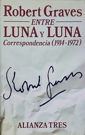 Imagen del vendedor de Entre luna y luna correspondencia (1914-1972) a la venta por Librera Alonso Quijano